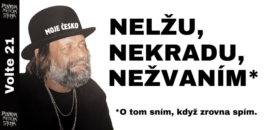 Volební plakát BPS 2025: Nelžu, nekradu, nežvaním*
